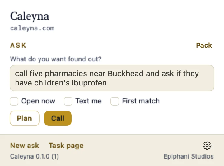 The Caleyna Mac panel with an ask typed in, asking five pharmacies near Buckhead for children's ibuprofen, and Plan and Call buttons