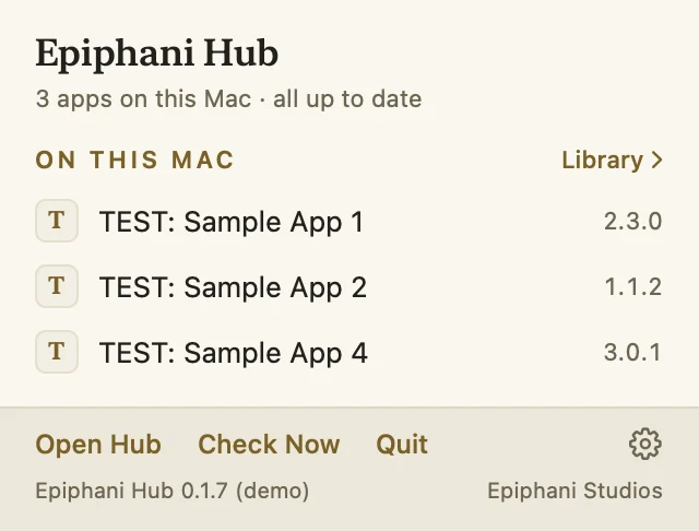 The Epiphani Hub menu bar dropdown listing apps on this Mac with their versions and Open Hub, Check Now, and Quit buttons