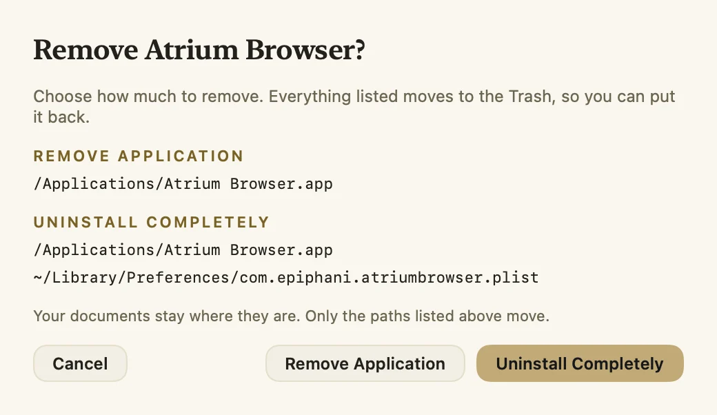 A confirmation sheet offering to remove just the application or uninstall completely including saved preferences