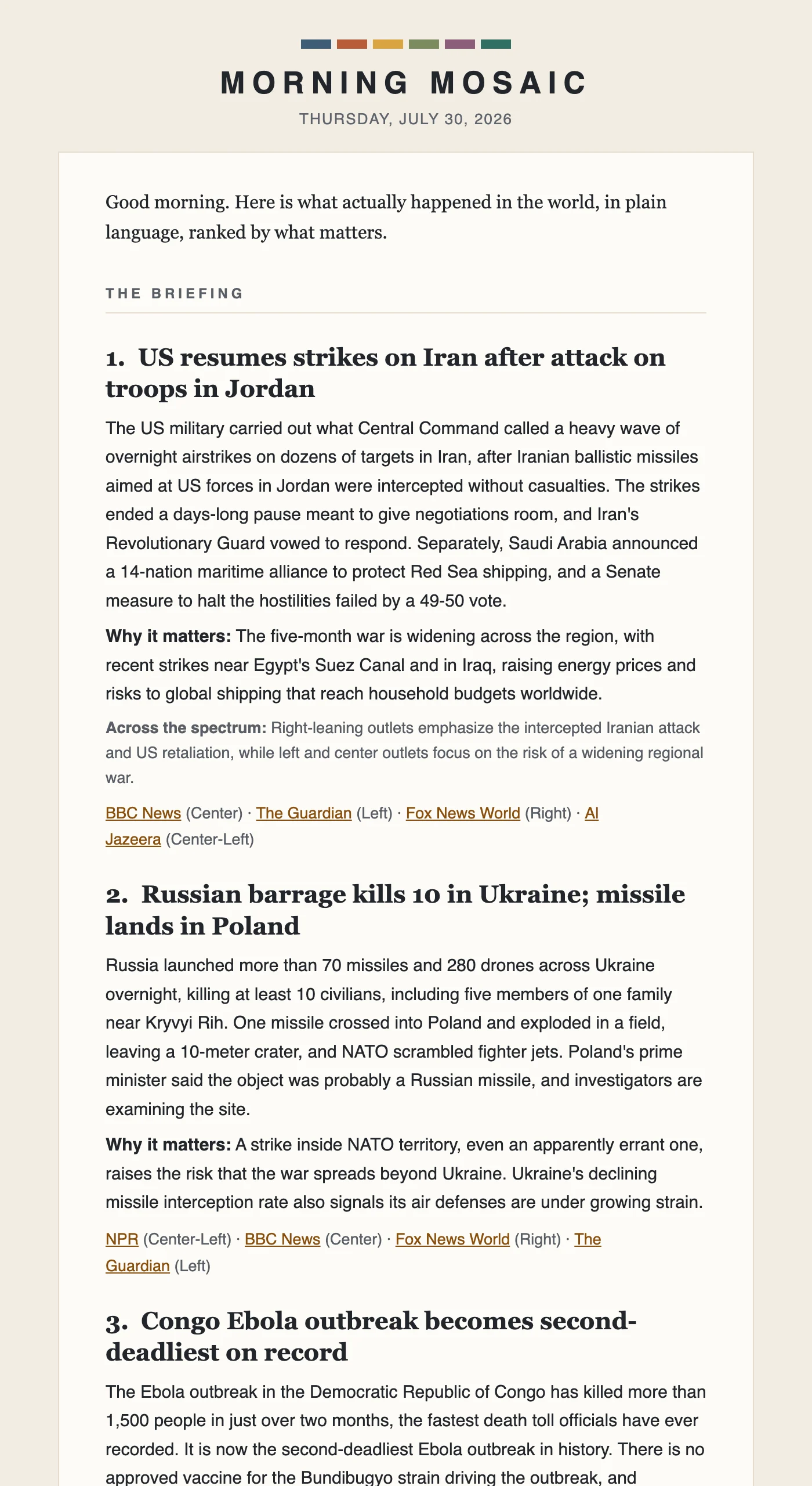 A full Morning Mosaic brief dated July 30 2026 with The Briefing stories each followed by why it matters and labeled sources